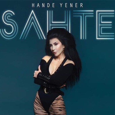Hande Yener'den Yeni Şarkı ''Sahte''